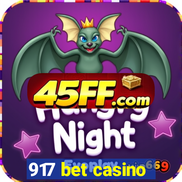 917 bet casino